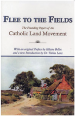 Flee to the Fields: Catholic Land Movement